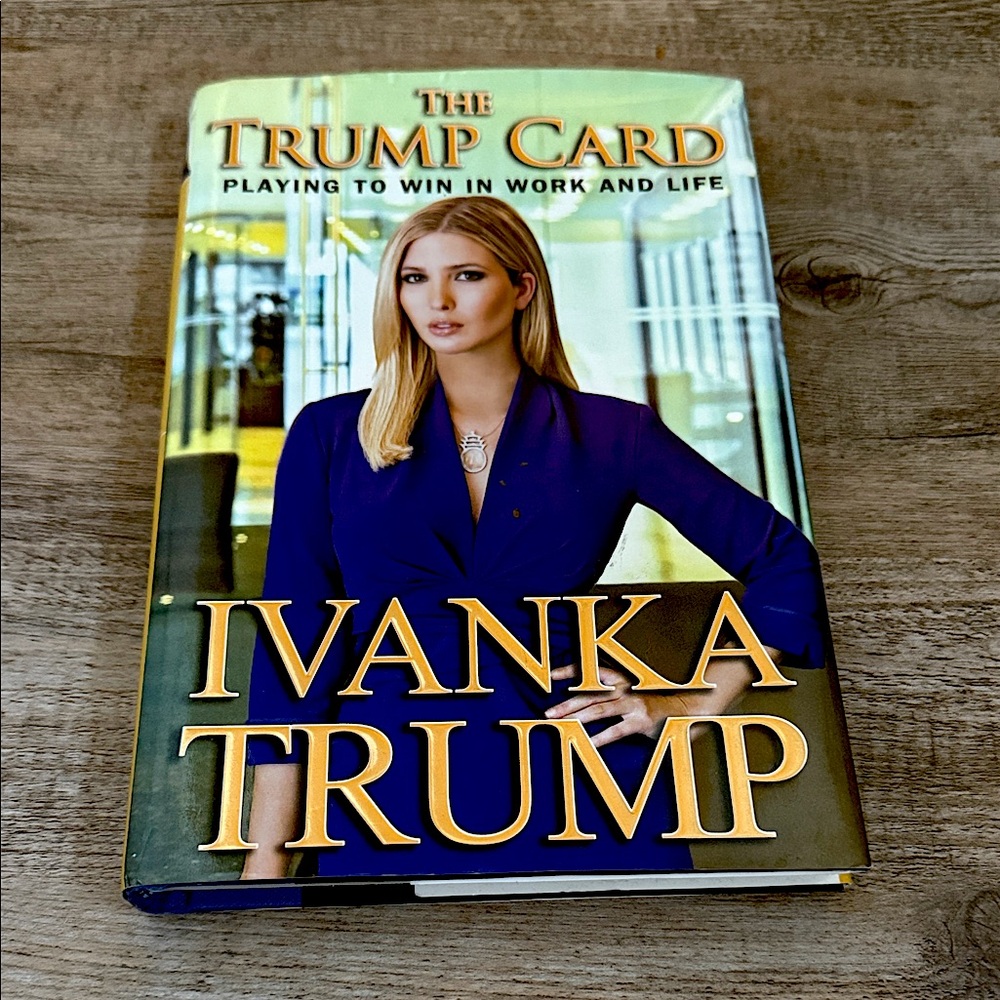 The Trump Card by Ivanka Trump - Blue Cover